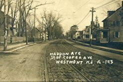 Westmont. Haddon Avenue South of Cooper Street (1900)