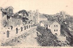 Tananarive. Cathédrale & Rue des Canons (1908)