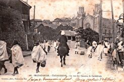 Tananarive. Rue des Canons & Cathédrale (1900)