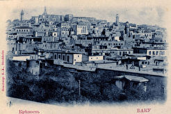 Панорама Внутреннего города- Бакинская крепость (1900)